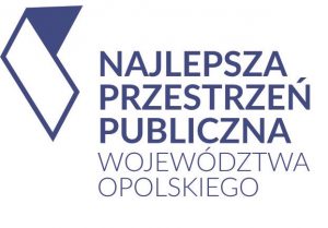 Najlepsza przestrzeń publiczna Województwa Opolskiego